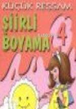 Küçük Ressam - Şiirli Boyama 4 Aziz Sivaslıoğlu