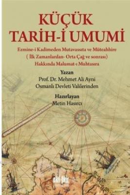 Küçük Tarih-i Umumi Mehmet Ali Aynî