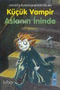 Küçük Vampir Aslanın İninde