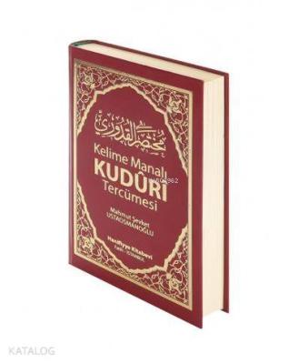 Kuduri Tercümesi Kelime Manalı