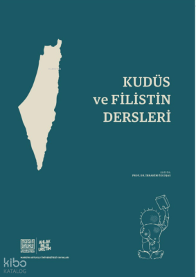 Kudüs ve Filistin Dersleri İbrahim Özcoşar