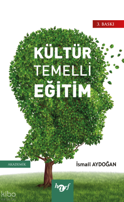 Kültür Temelli Eğitim İsmail Aydoğan