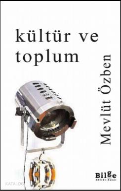 Kültür ve Toplum