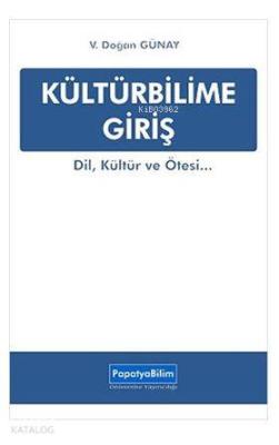 Kültürbilime Giriş V. Doğan Günay