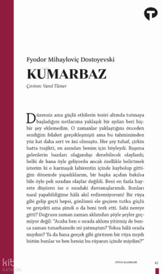 Kumarbaz Fyodor Mihayloviç Dostoyevski