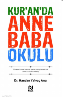 Kur’an’da Anne Baba Okulu Handan Yalvaç Arıcı