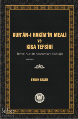 Kur'an-ı Hakim'in Meali ve Kısa Tefsiri Faruk Beşer