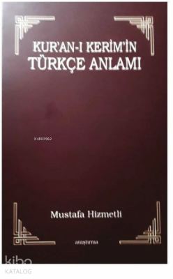 Kur’an-ı Kerim’in Türkçe Anlamı