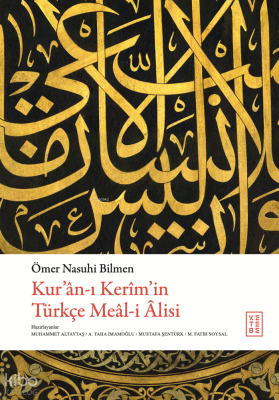 Kur’ân-ı Kerîm’in Türkçe Meâl-i Âlisi