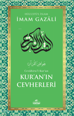Kur’an’ın Cevherleri İmam Gazali