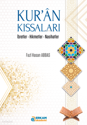 Kur’ân Kıssaları Fazl Hasan Abbas