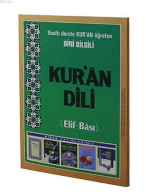 Kur'an Dili; Onaltı Derste Kur'an Öğreten Dini Bilgili