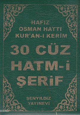 Kur'an-ı Kerim 30 Cüz Hatm-i Şerif (Büyük Cep Boy) Hafız Osman (Hattı)