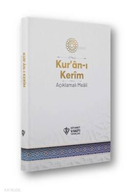 Kur'an-ı Kerim Açıklamalı Meali - Orta Boy - Beyaz Kapak