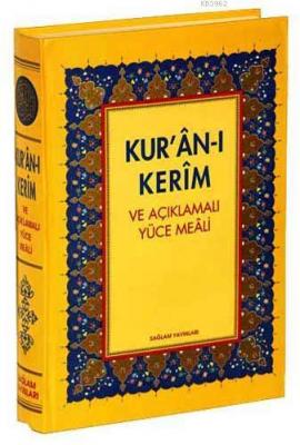 Kur'an-ı Kerim Açıklamalı Yüce Meali ve Türkçe Okunuşu Şevket Gürel