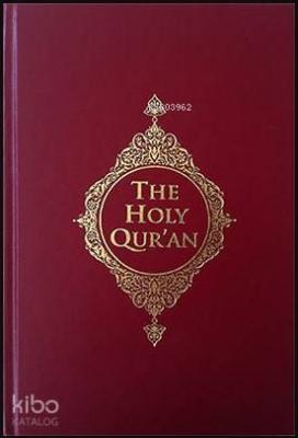 Kur'an-ı Kerim Meali -İngilizce (The Holy Qur'an) Nurettin Uzunoğlu