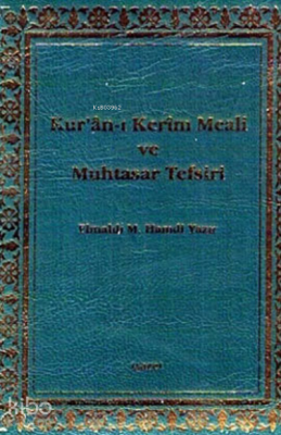 Kur'an-ı Kerim Meali ve Muhtasar Tefsiri (küçük boy mushafsız)