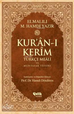 Kur'an-ı Kerim Türkçe Meali ve Muhtasar Tefsiri