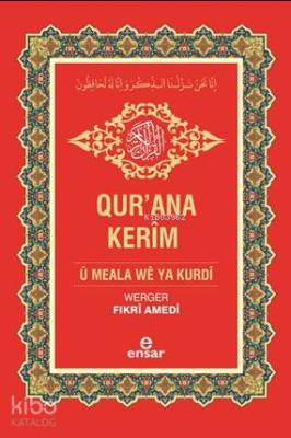 Kur'an-ı Kerim ve Kürtçe Meali