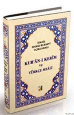 Kur'an-ı Kerim ve Türkçe Meali (Hafız Boy) İsmail Hakkı Bursevi
