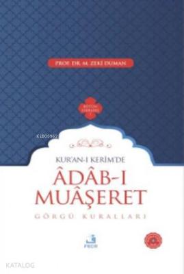 Kur'an-ı Kerim'de Adab-ı Muaşeret; Görgü Kuralları