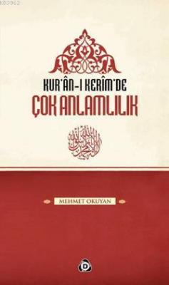 Kurân-ı Kerîmde Çok Anlamlılık