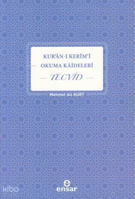 Kuran-ı Kerim'i Okuma Kaideleri Tecvid