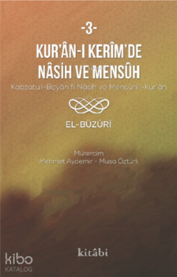 Kur'an-ı Kerim'in Nasih ve Mensuh 3