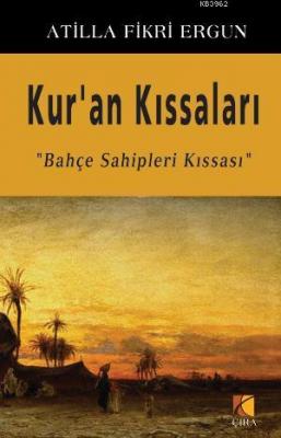 Kur'an Kıssaları; Bahçe Sahipleri Kıssası