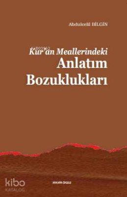Kur'an Meallerindeki Anlatım Bozuklukları