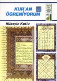 Kuran Öğreniyorum Hüseyin Kutlu