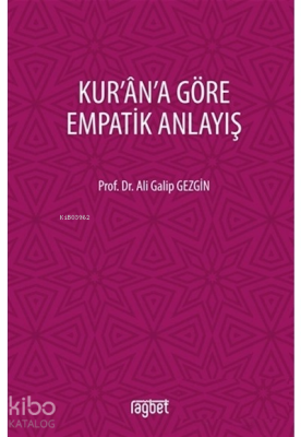 Kurana Göre Empatik Anlayış