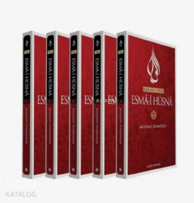 Kur'an'a Göre Esmâ-i Hüsnâ Mustafa İslamoğlu