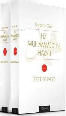 Kur'an'a Göre Hz. Muhammed'in Hayatı 2 Cilt Takım İzzet Derveze