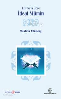 Kur'ân'a Göre İdeal Mümin