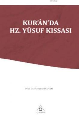 Kur'an'da Hz.Yusuf Kıssası Mehmet Okuyan
