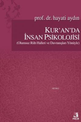 Kur'an'da İnsan Psikolojisi