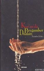 Kur'an'da Peygamber Duaları Necmettin Şahinler