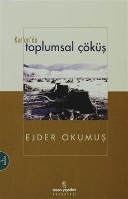 Kur'an'da Toplumsal Çöküş