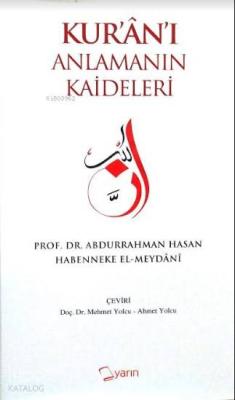 Kur'an'ı Anlamanın Kaideleri (Ciltli)