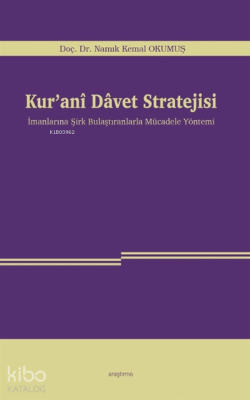 Kur'anî Davet Stratejisi Namık Kemal Okumuş