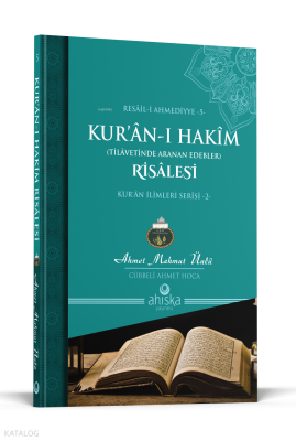 Kuranı Hakim Risalesi;Kur'ân İlimleri Serisi -2-