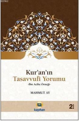 Kur'an'ın Tasavvufi Yorumu Mahmut Ay