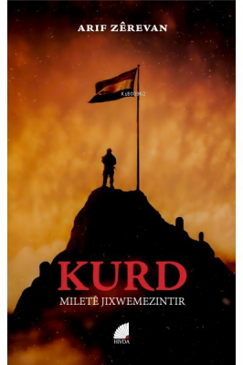 Kurd – Miletê Jixwemezintir Arif Zerevan