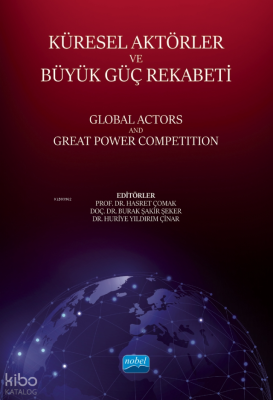 Küresel Aktörler Ve Büyük Güç Rekabeti
