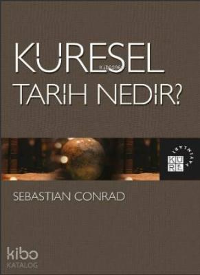 Küresel Tarih Nedir?