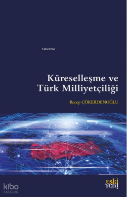 Küreselleşme ve Türk Milliyetçiliği