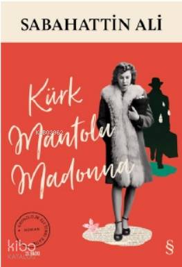 Kürk Mantolu Madonna Sabahattin Ali