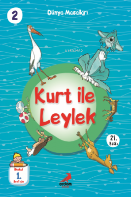Kurt ile Leylek