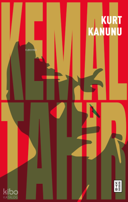 Kurt Kanunu Kemal Tahir